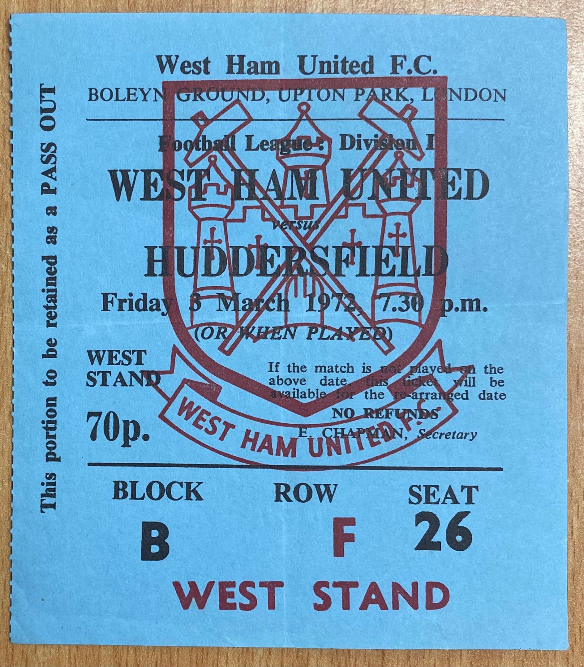 1971/72 ORIGINAL DIVISION 1 TICKET WEST HAM UNITED V HUDDERSFIELD TOWN