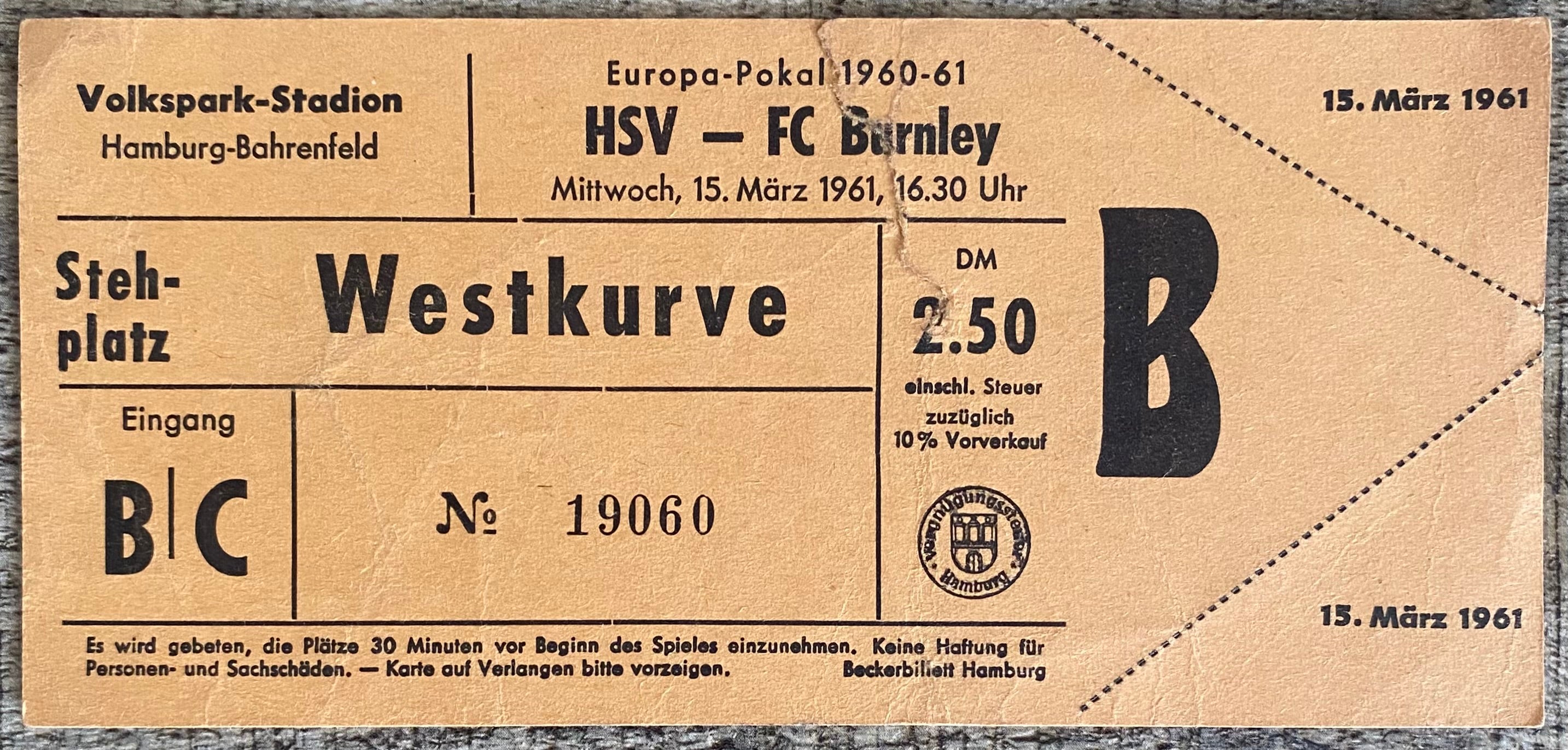 1960/61 ORIGINAL EUROPEAN CUP QUARTER FINAL 2ND LEG TICKET HAMBURG SV V BURNLEY