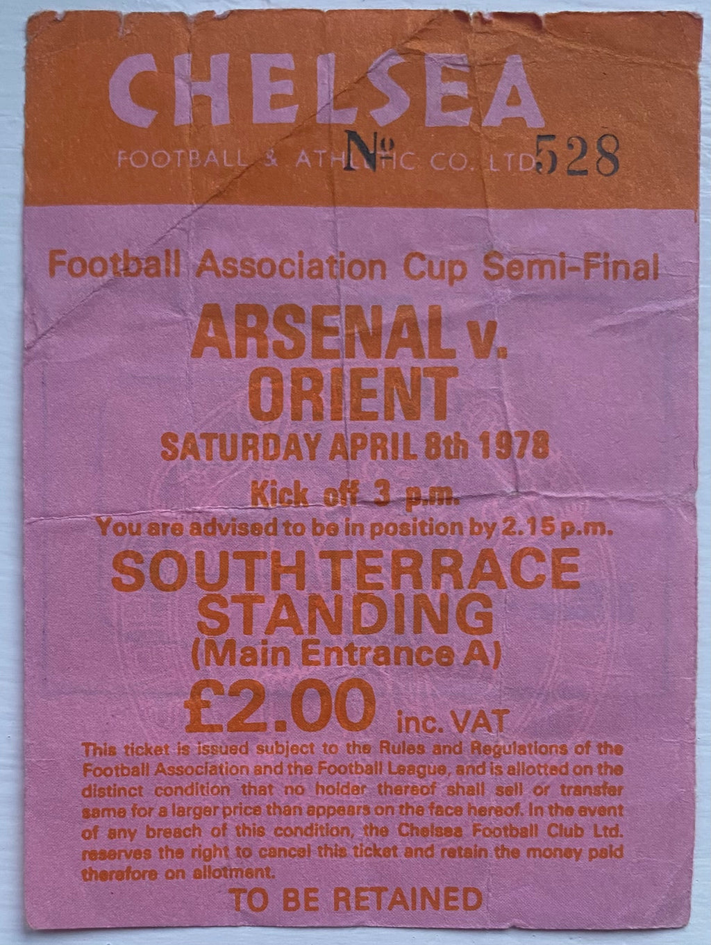 1978 ORIGINAL FA CUP SEMI FINAL TICKET ORIENT V ARSENAL @ STAMFORD BRIDGE