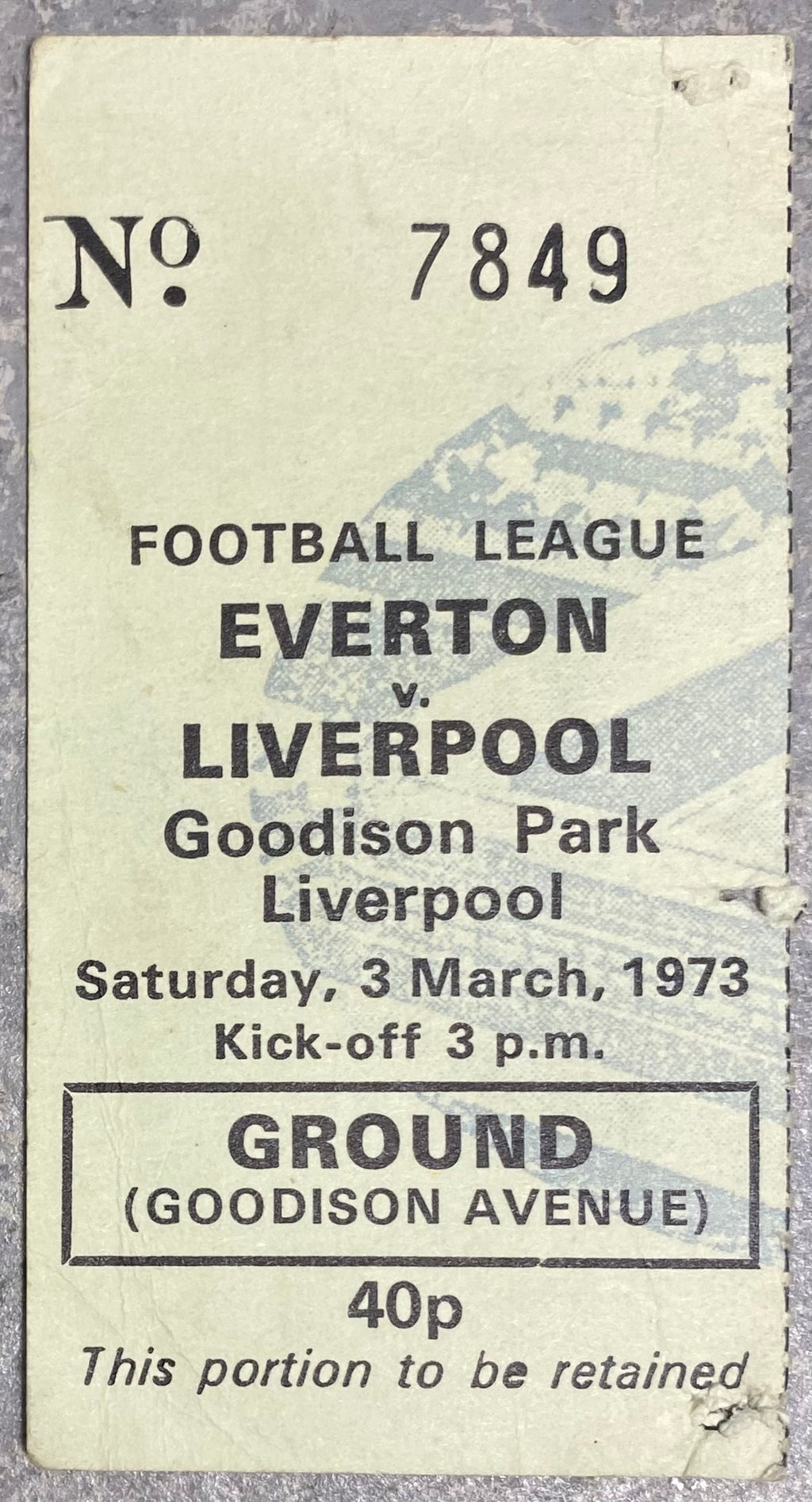 1972/73 ORIGINAL DIVISION ONE TICKET EVERTON V LIVERPOOL