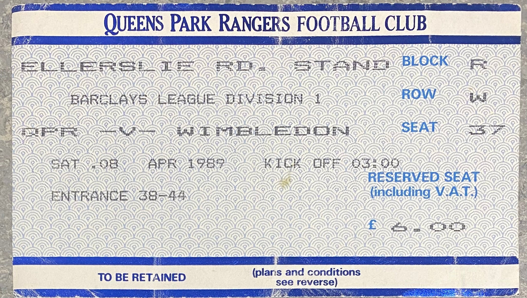 1988/89 ORIGINAL DIVISION ONE TICKET QUEENS PARK RANGERS V WIMBLEDON