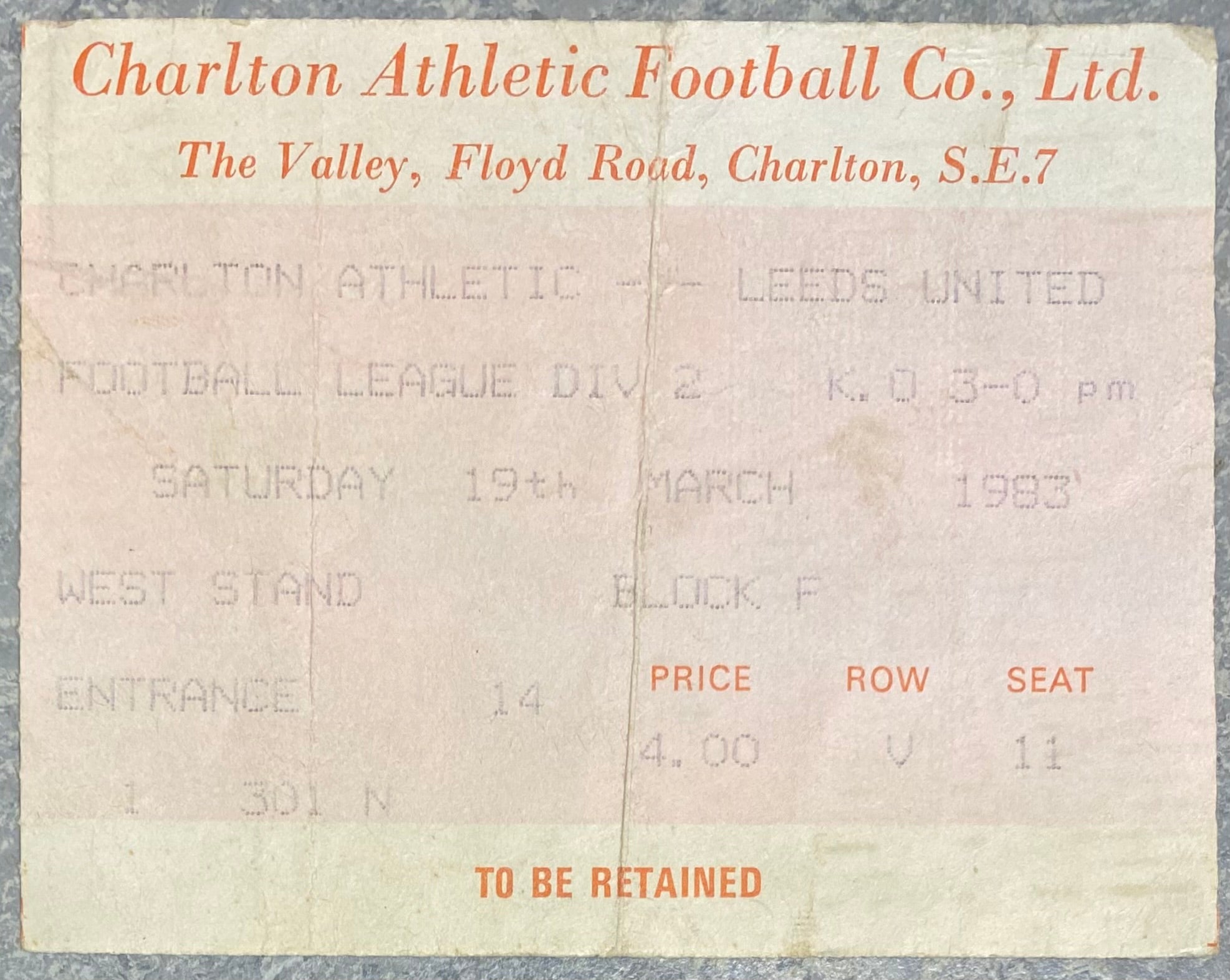 1982/83 ORIGINAL DIVISION TWO TICKET CHARLTON ATHLETIC V LEEDS UNITED