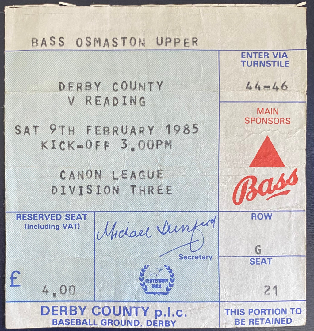 1984/85 ORIGINAL DIVISION 3 TICKET DERBY COUNTY V READING
