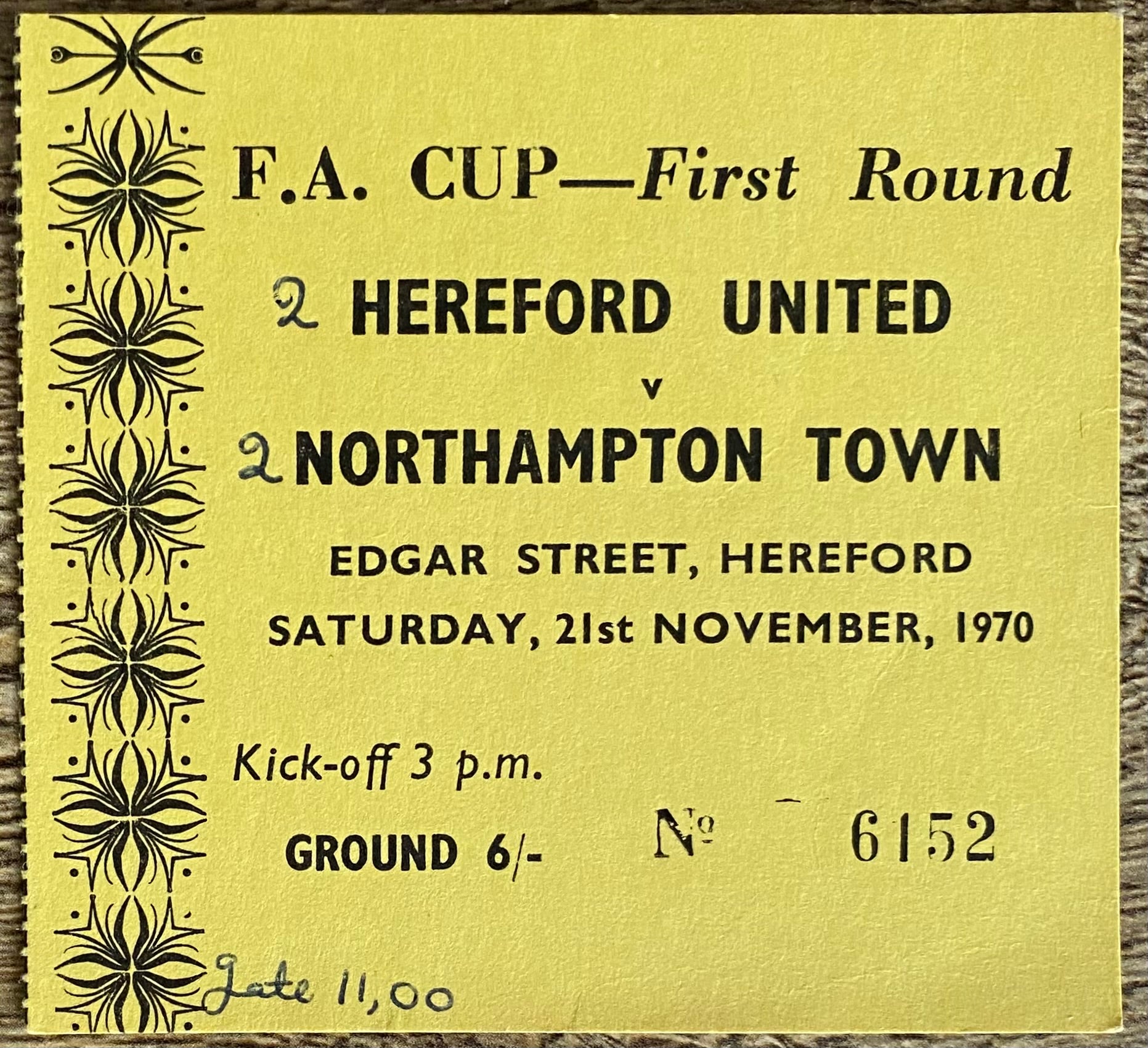 1970/71 ORIGINAL FA CUP 1ST ROUND  TICKET HEREFORD UNITED V NORTHAMPTON TOWN