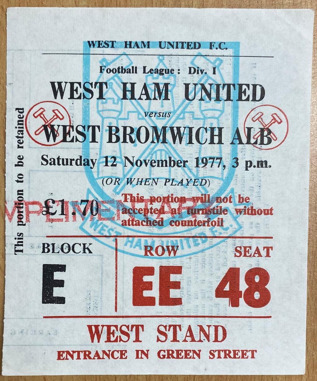 1977/78 ORIGINAL DIVISION ONE TICKET WEST HAM UNITED V WEST BROMWICH ALBION