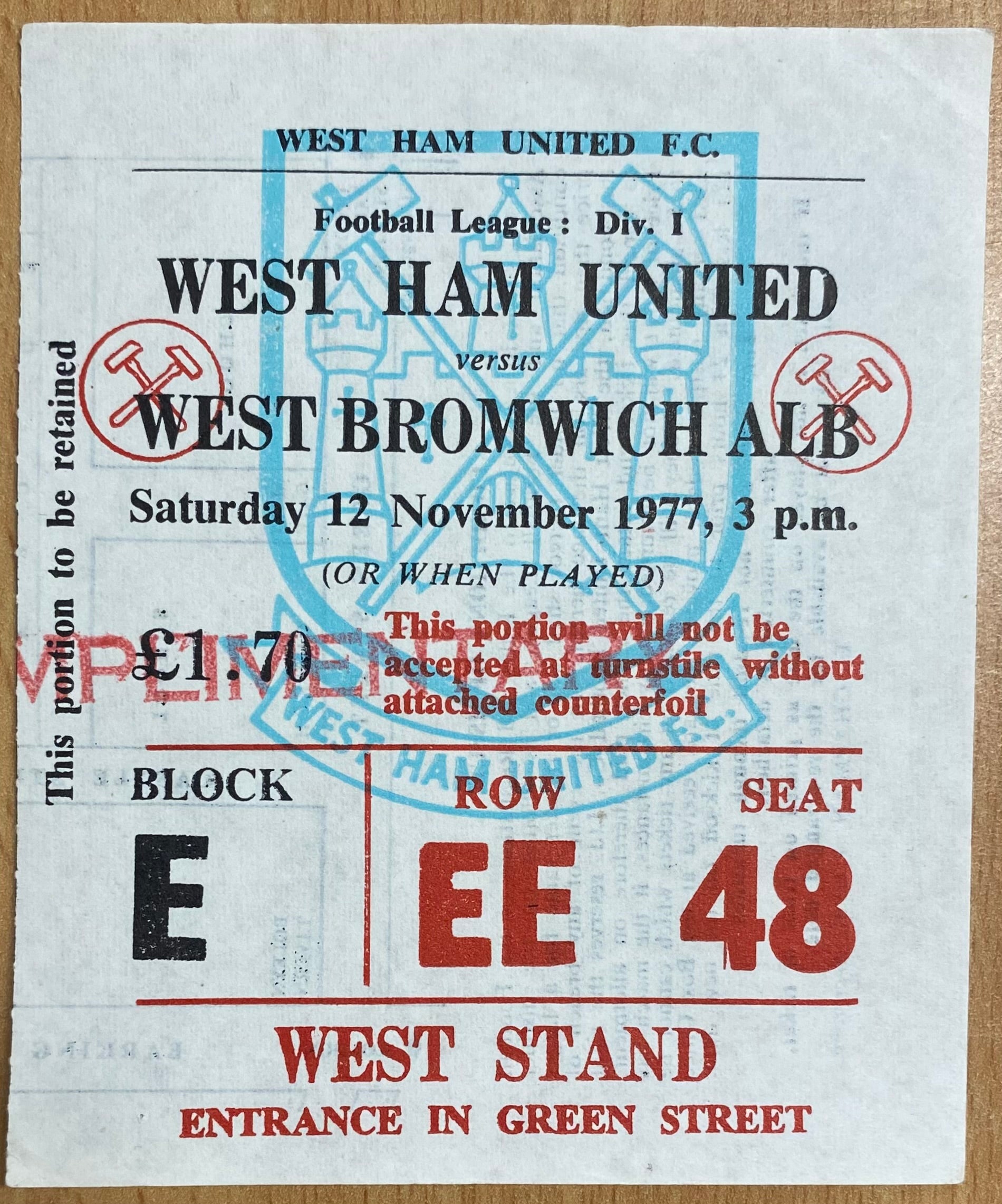 1977/78 ORIGINAL DIVISION ONE TICKET WEST HAM UNITED V WEST BROMWICH ALBION