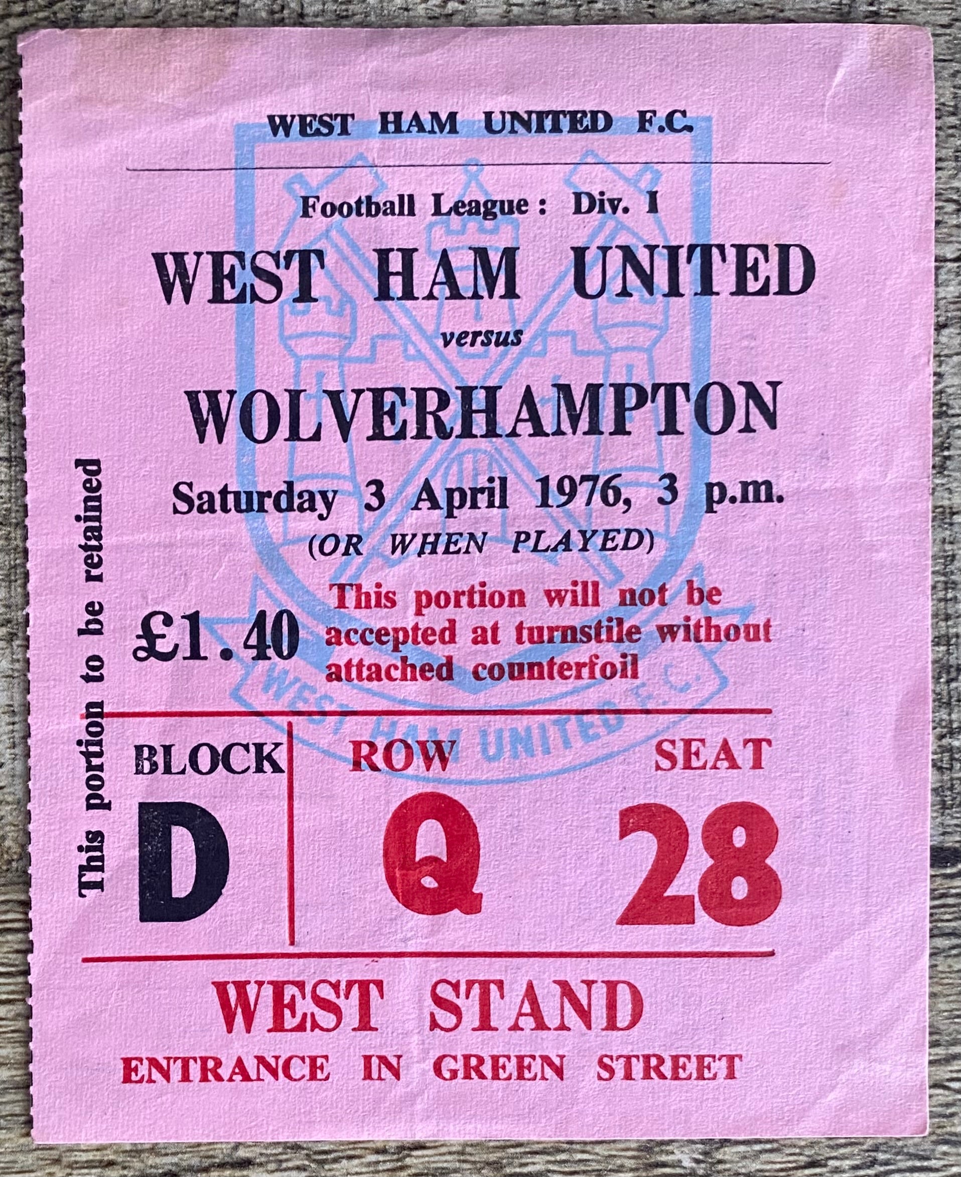 1975/76 ORIGINAL DIVISION ONE TICKET WEST HAM UNITED V WOLVERHAMPTON WANDERERS