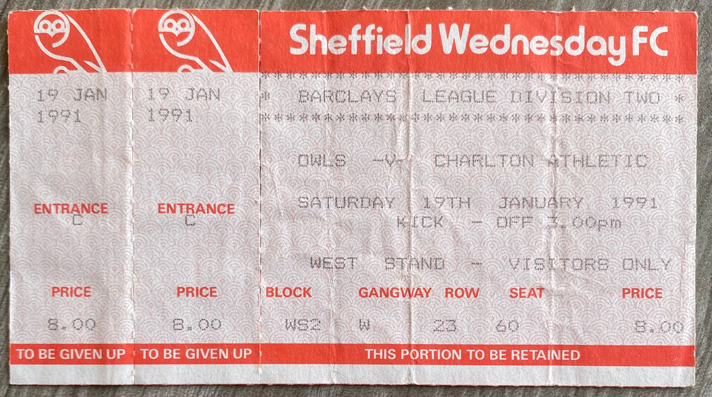 1990/91 ORIGINAL DIVISION 2 UNUSED TICKET SHEFFIELD WEDNESDAY V CHARLTON ATHLETIC