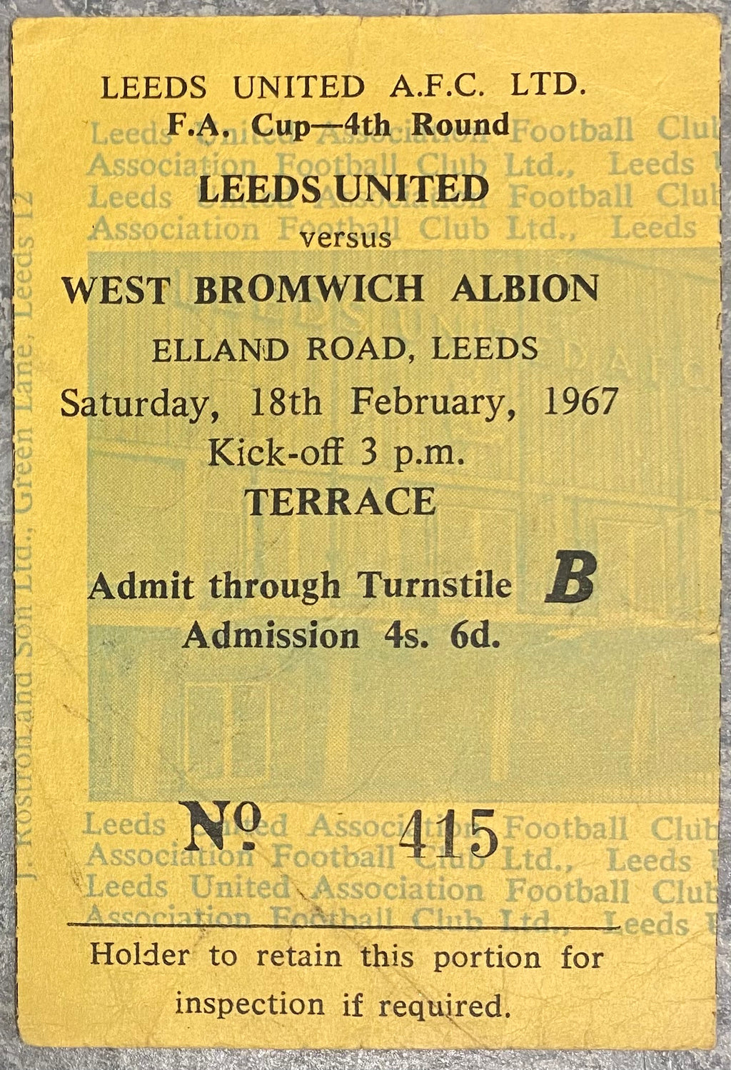 1966/67 ORIGINAL FA CUP 4TH ROUND TICKET LEEDS UNITED V WEST BROMWICH ALBION