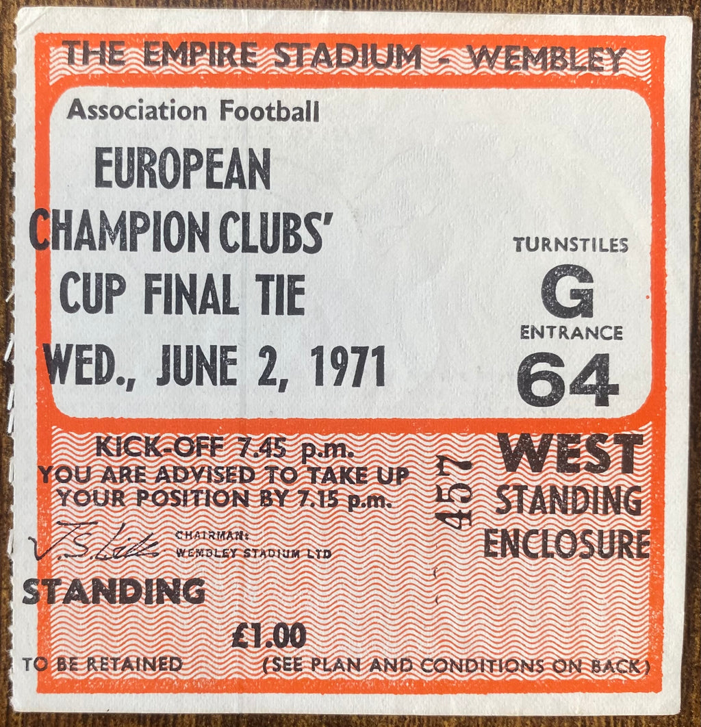 1971 ORIGINAL EUROPEAN CUP FINAL TICKET AJAX AMSTERDAM V PANATHINIAKOS @ WEMBLEY