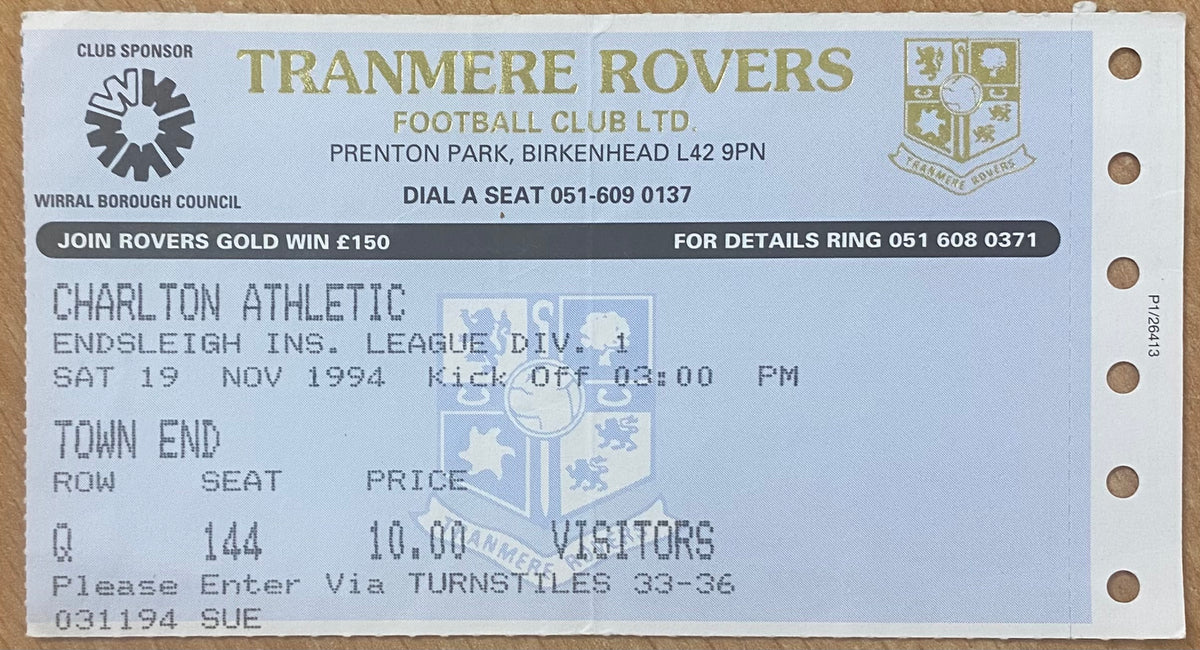 1994/95 ORIGINAL DIVISION 1 TICKET TRANMERE ROVERS V CHARLTON ATHLETIC