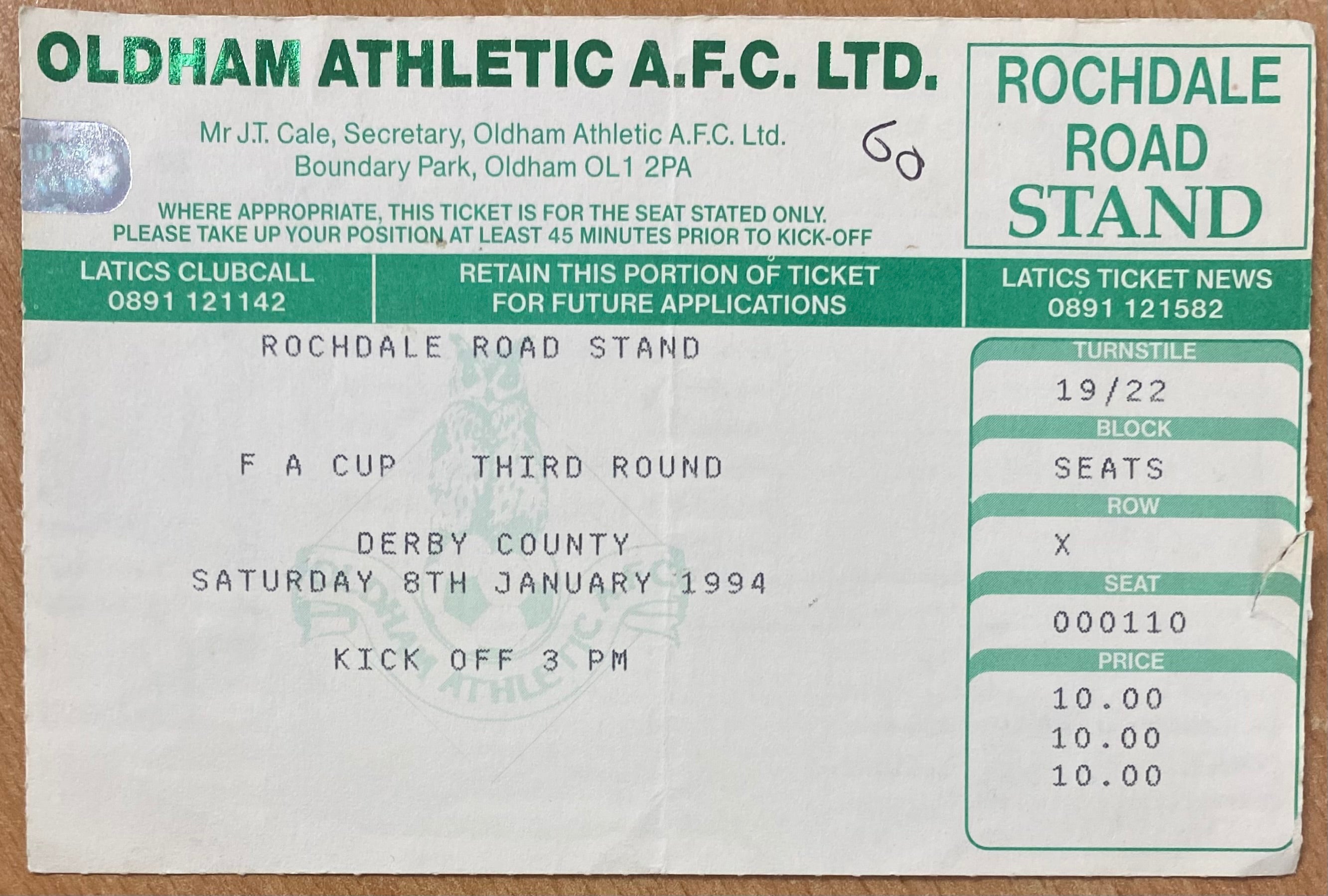 1993/94 ORIGINAL FA CUP 3RD ROUND TICKET OLDHAM ATHLETIC V DERBY COUNTY