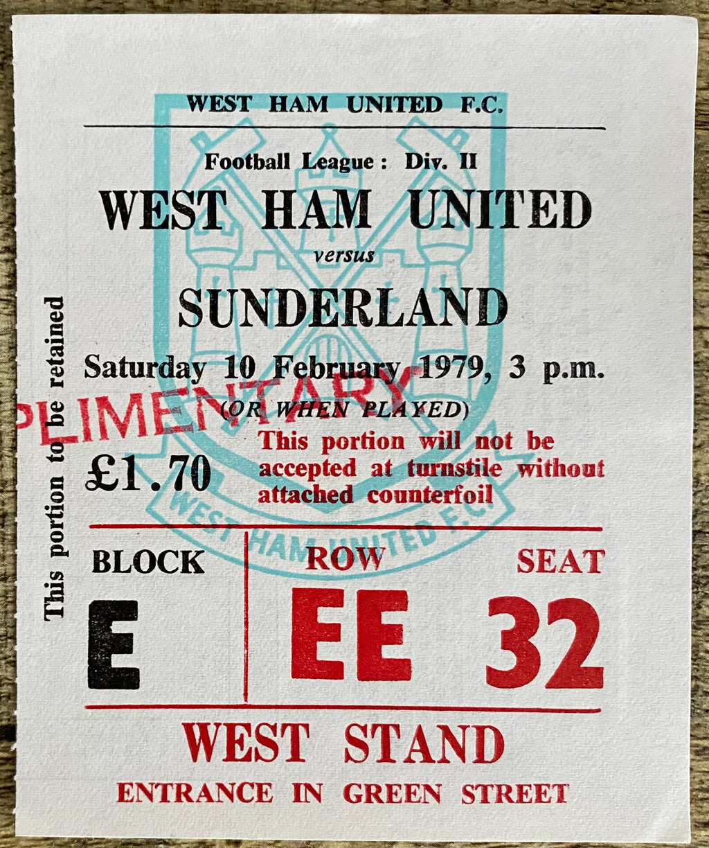 1978/79 ORIGINAL DIVISION 2 TICKET WEST HAM UNITED V SUNDERLAND