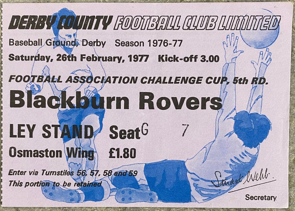 1976/77 ORIGINAL FA CUP 5TH ROUND TICKET DERBY COUNTY V BLACKBURN ROVERS