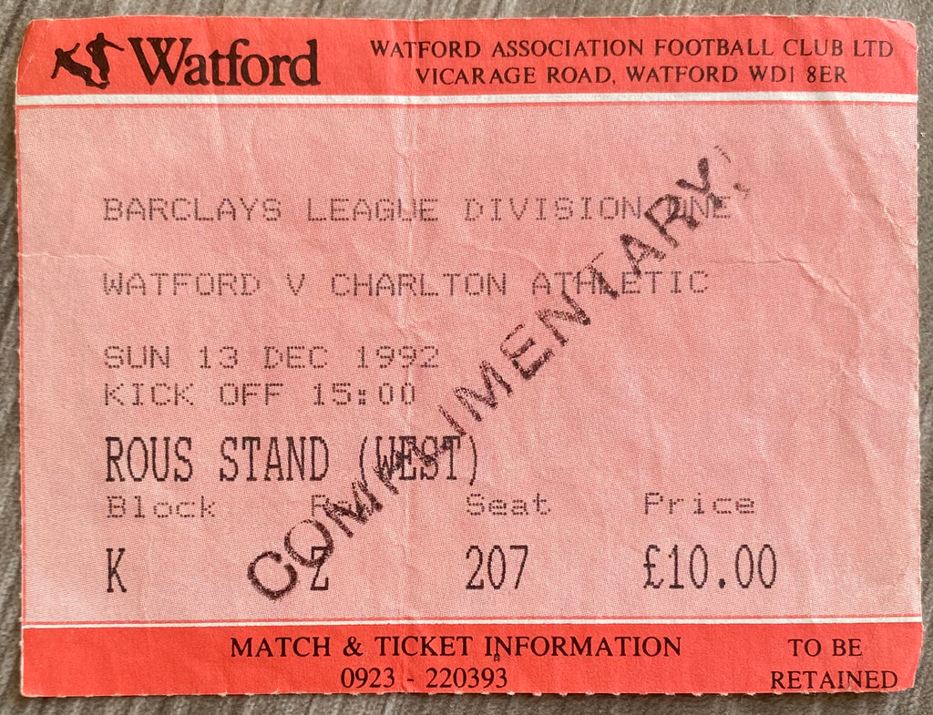 1992/93 ORIGINAL DIVISION 1 TICKET WATFORD V CHARLTON ATHLETIC