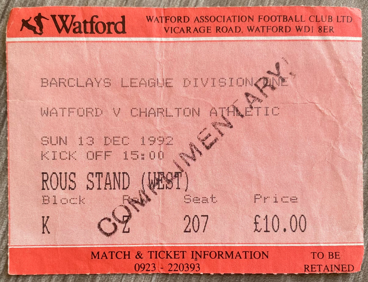 1992/93 ORIGINAL DIVISION 1 TICKET WATFORD V CHARLTON ATHLETIC