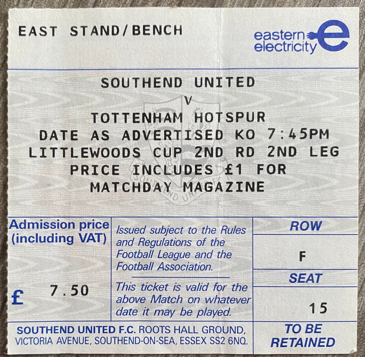 1989/90 ORIGINAL LITTLEWOODS CUP 2ND ROUND 2ND LEG TICKET SOUTHEND UNITED V TOTTENHAM HOTSPUR