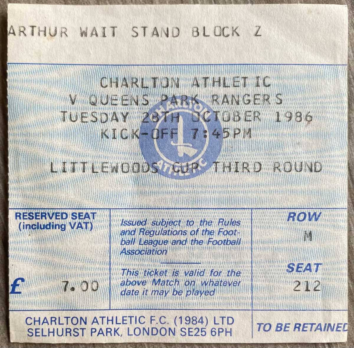 1986/87 ORIGINAL LITTLEWOODS CUP 3RD ROUND TICKET CHARLTON ATHLETIC V QUEENS PARK RANGERS