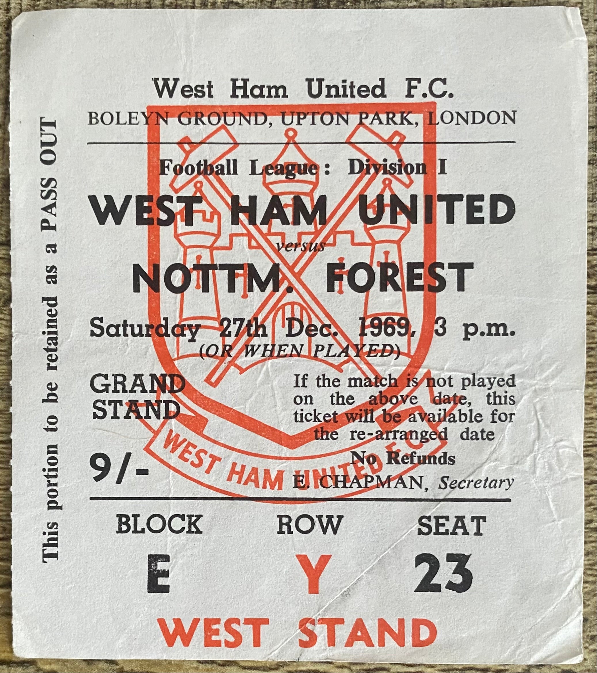 1969/70 ORIGINAL DIVISION 1 TICKET WEST HAM UNITED V NOTTINGHAM FOREST