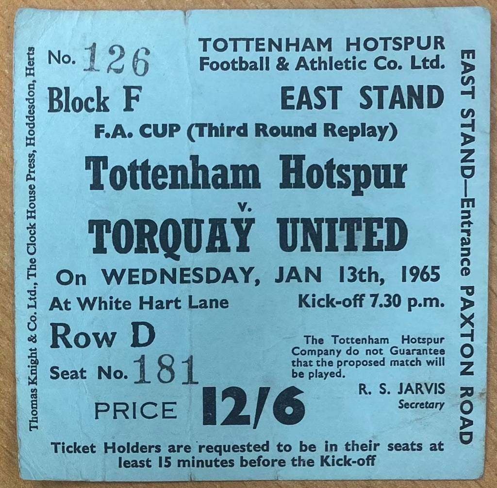 1964/65 ORIGINAL FA CUP 3RD ROUND REPLAY TICKET TOTTENHAM HOTSPUR V TORQUAY UNITED
