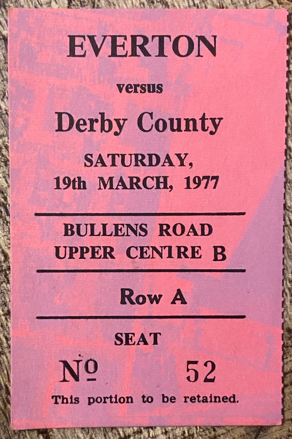 1976/77 ORIGINAL DIVISION ONE TICKET EVERTON V DERBY COUNTY