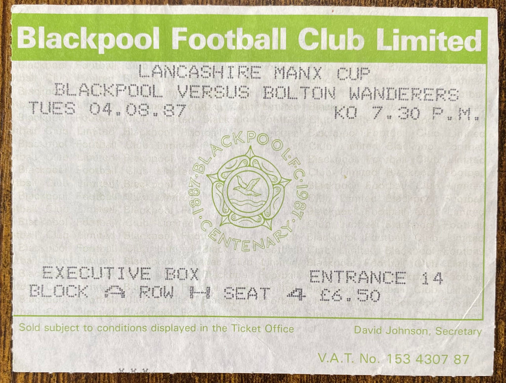 1987/88 ORIGINAL LANCASHIRE MANX CUP TICKET BLACKPOOL V BOLTON WANDERERS