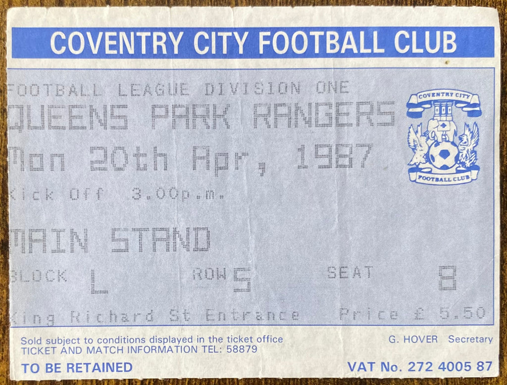 1986/87 ORIGINAL DIVISION 1 TICKET COVENTRY CITY V QUEENS PARK RANGERS