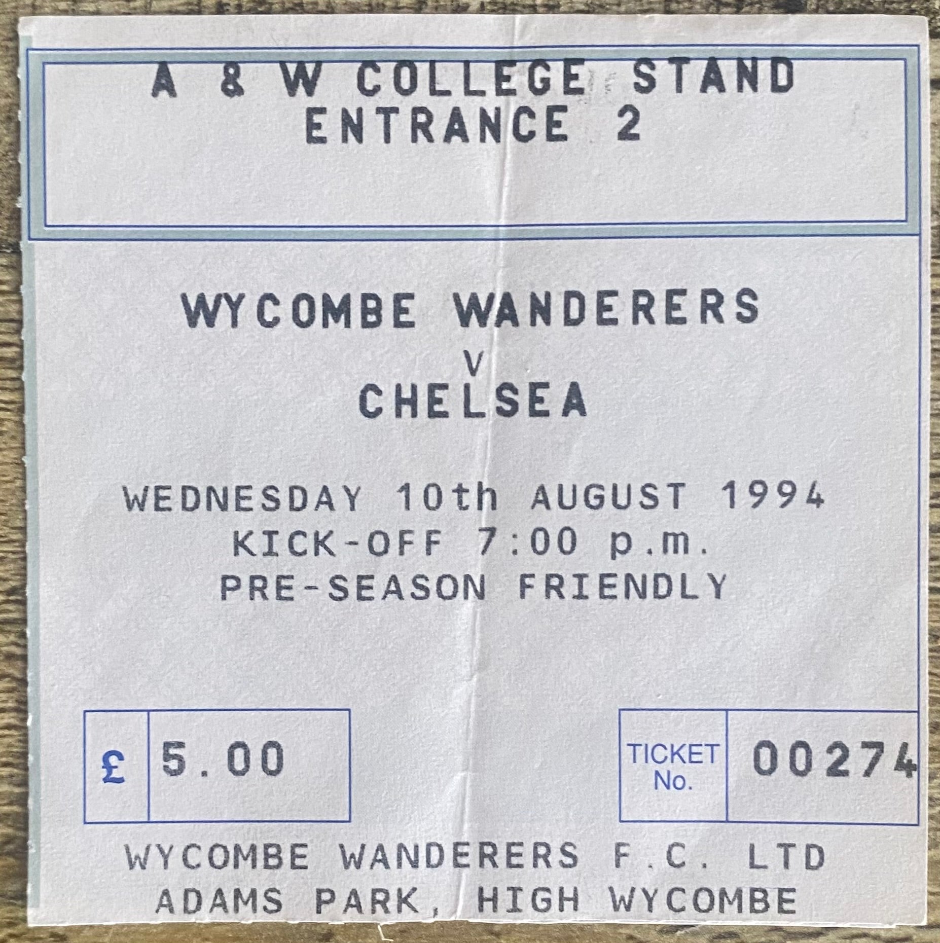 1994 ORIGINAL PRE SEASON FRIENDLY TICKET WYCOMBE WANDERERS V CHELSEA