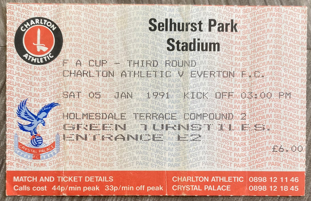 1990/91 ORIGINAL FA CUP 3RD ROUND TICKET CHARLTON ATHLETIC V EVERTON
