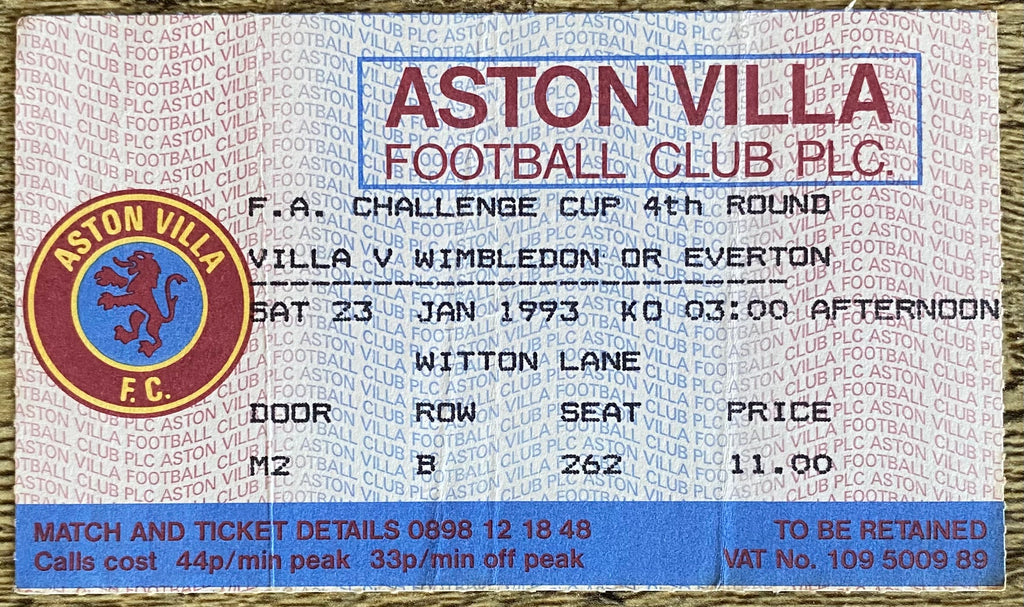 1992/93 ORIGINAL FA CUP 4TH ROUND TICKET ASTON VILLA V WIMBLEDON