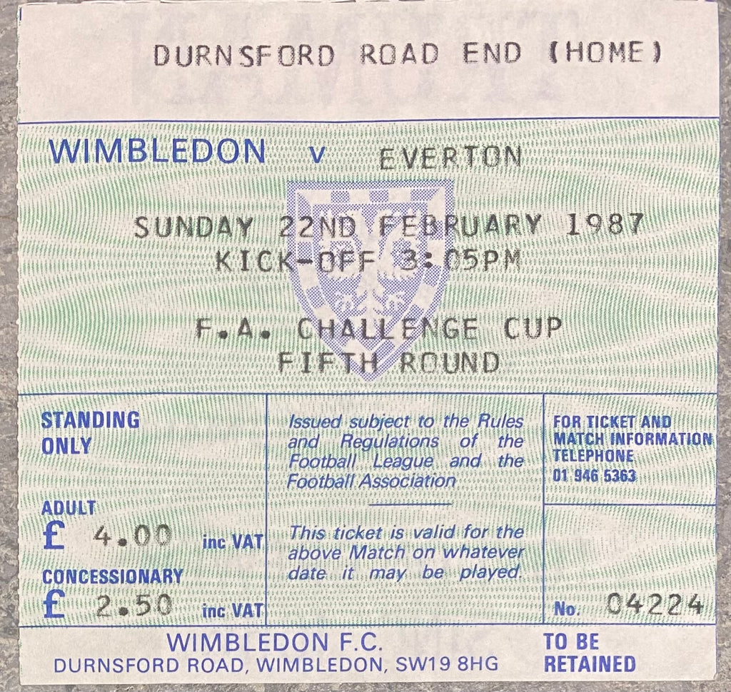 1986/87 ORIGINAL FA CUP 5TH ROUND TICKET WIMBLEDON V EVERTON