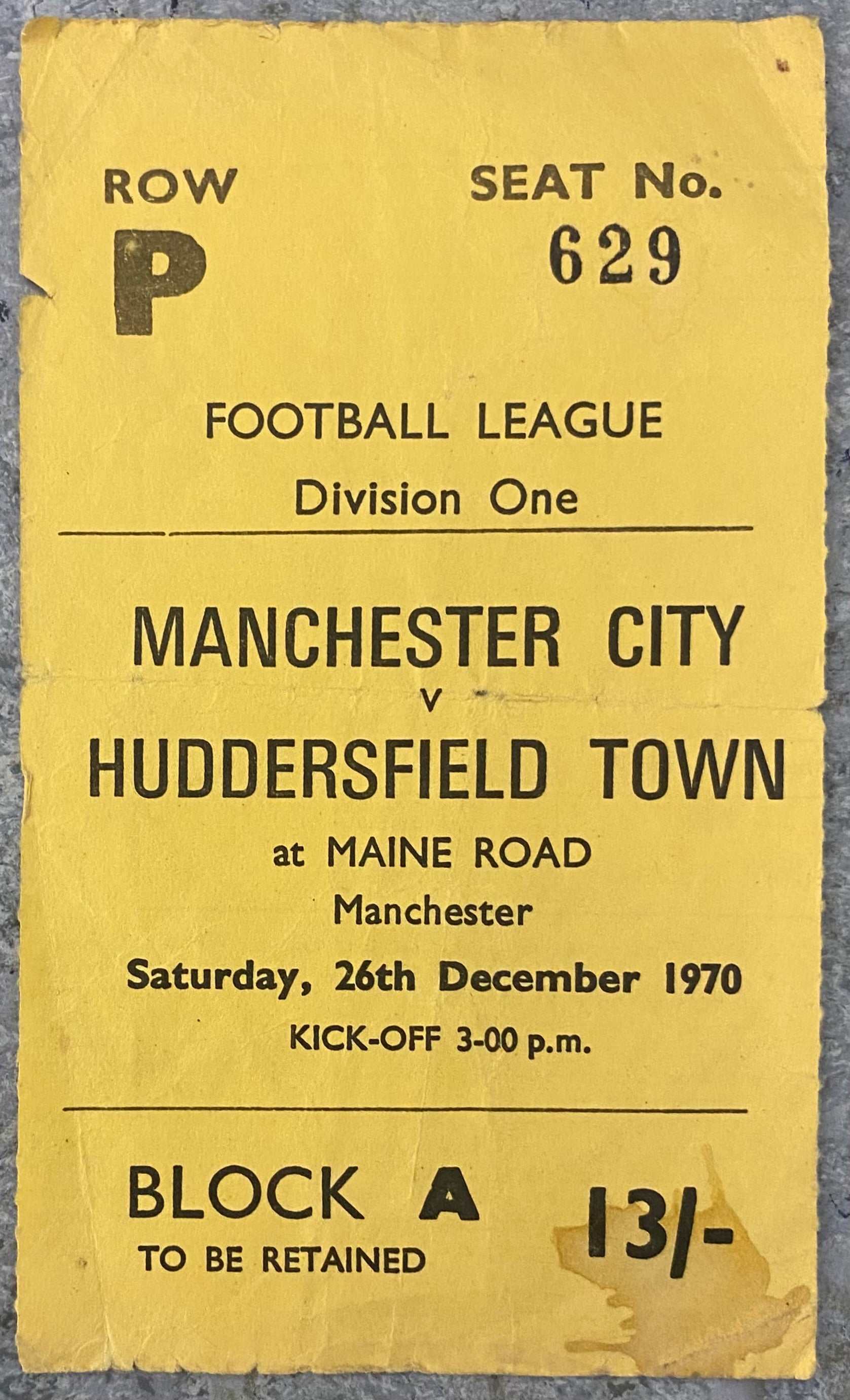 1970/71 ORIGINAL DIVISION 1 TICKET MANCHESTER CITY V HUDDERSFIELD TOWN