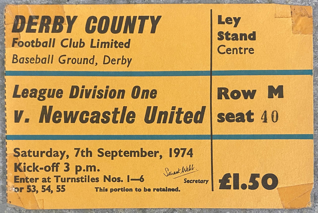 1974/75 ORIGINAL DIVISION ONE TICKET DERBY COUNTY V NEWCASTLE UNITED