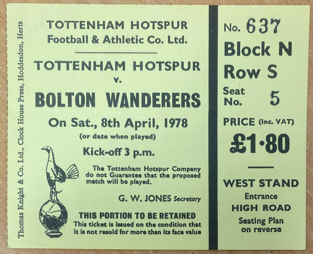 1977/78 ORIGINAL DIVISION TWO TICKET TOTTENHAM HOTSPUR V BOLTON WANDERERS