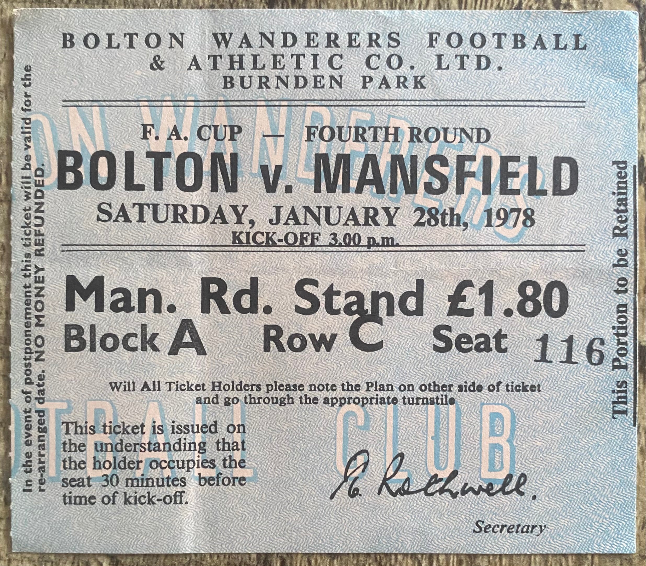 1977/78 ORIGINAL FA CUP 4TH ROUND TICKET BOLTON WANDERERS V MANSFIELD TOWN