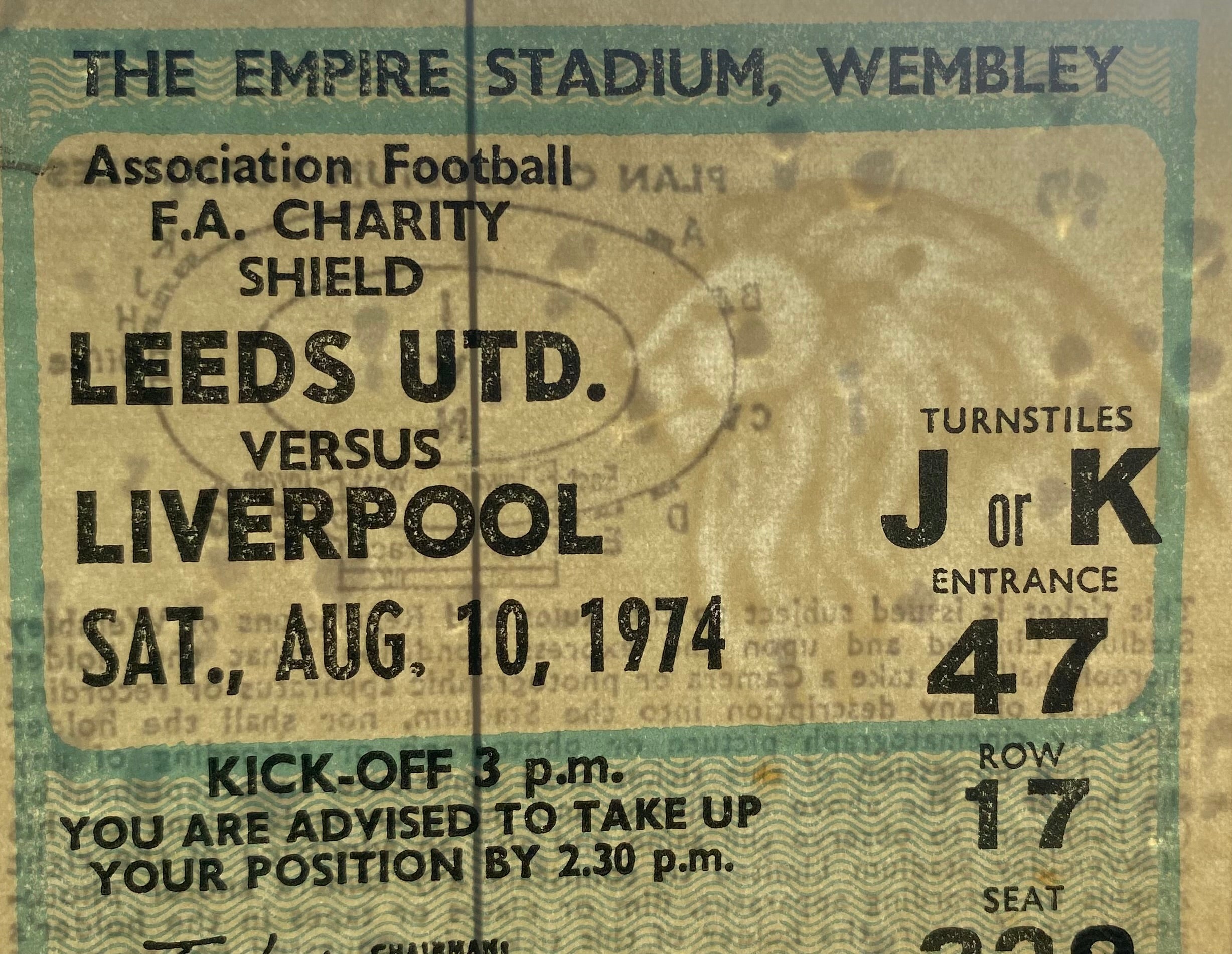 1974 ORIGINAL CHARITY SHIELD TICKET LIVERPOOL V LEEDS UNITED