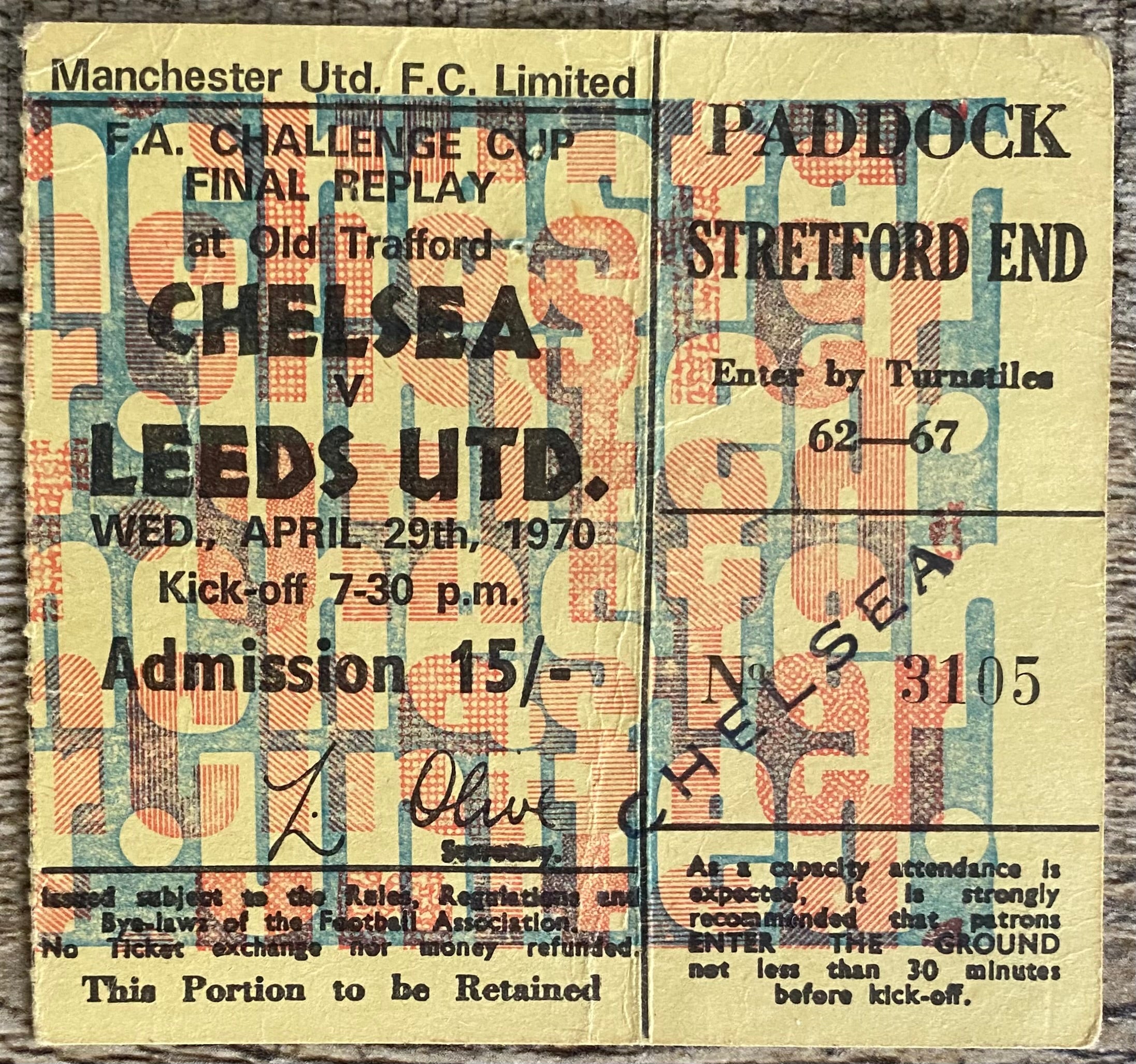 1970 ORIGINAL FA CUP FINAL REPLAY TICKET CHELSEA V LEEDS UNITED @ OLD TRAFFORD