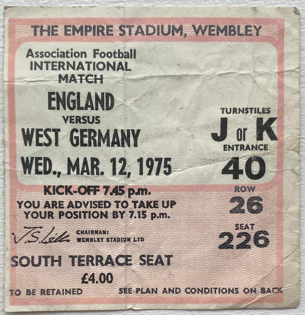 1975 ORIGINAL INTERNATIONAL TICKET ENGLAND V WEST GERMANY