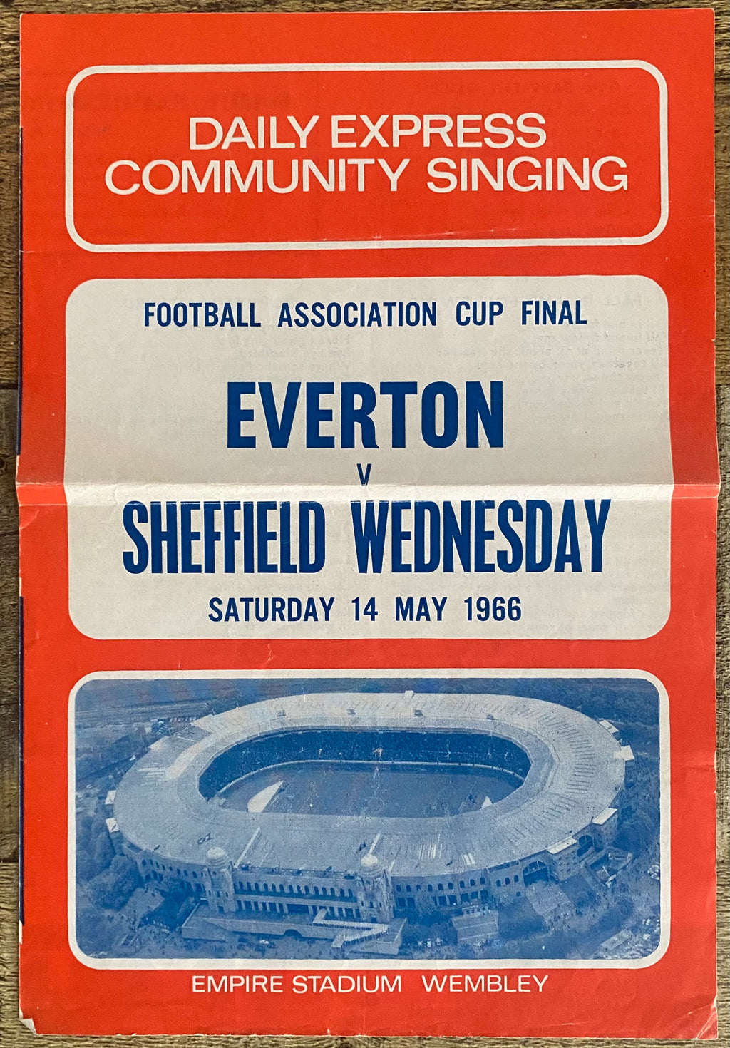 1966 ORIGINAL OFFICIAL FA CUP FINAL COMMUNITY SINGING SONG SHEET EVERTON V SHEFFIELD WEDNESDAY