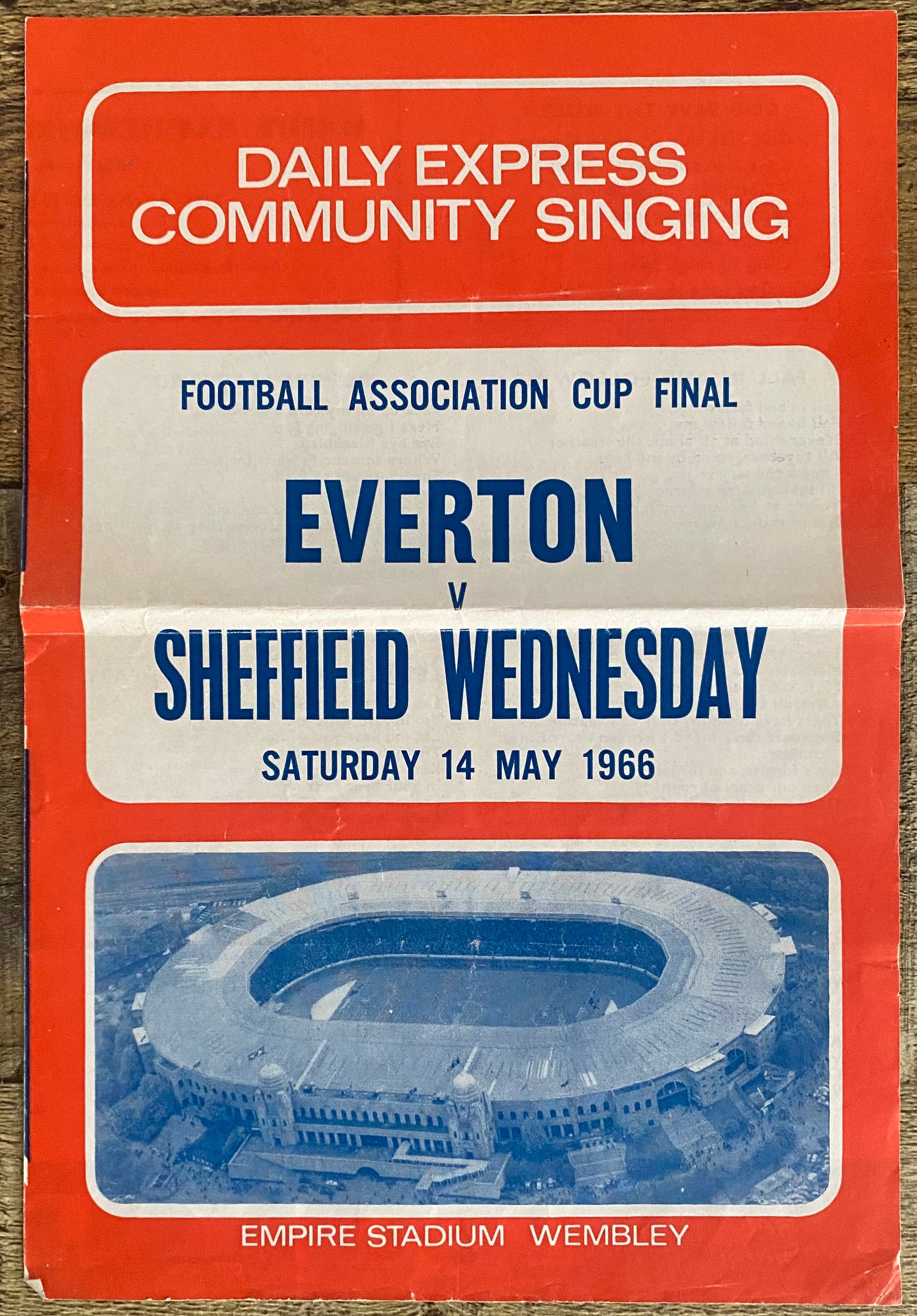 1966 ORIGINAL OFFICIAL FA CUP FINAL COMMUNITY SINGING SONG SHEET EVERTON V SHEFFIELD WEDNESDAY