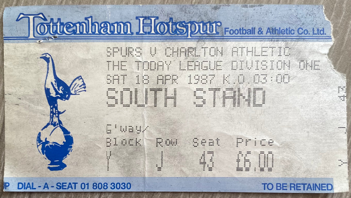 1986/87 ORIGINAL DIVISION ONE TICKET TOTTENHAM HOTSPUR V CHARLTON ATHLETIC