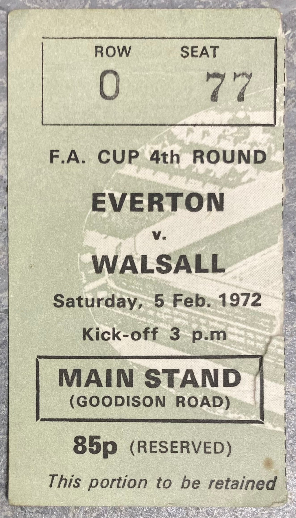 1971/72 ORIGINAL FA CUP 4TH ROUND TICKET EVERTON V WALSALL