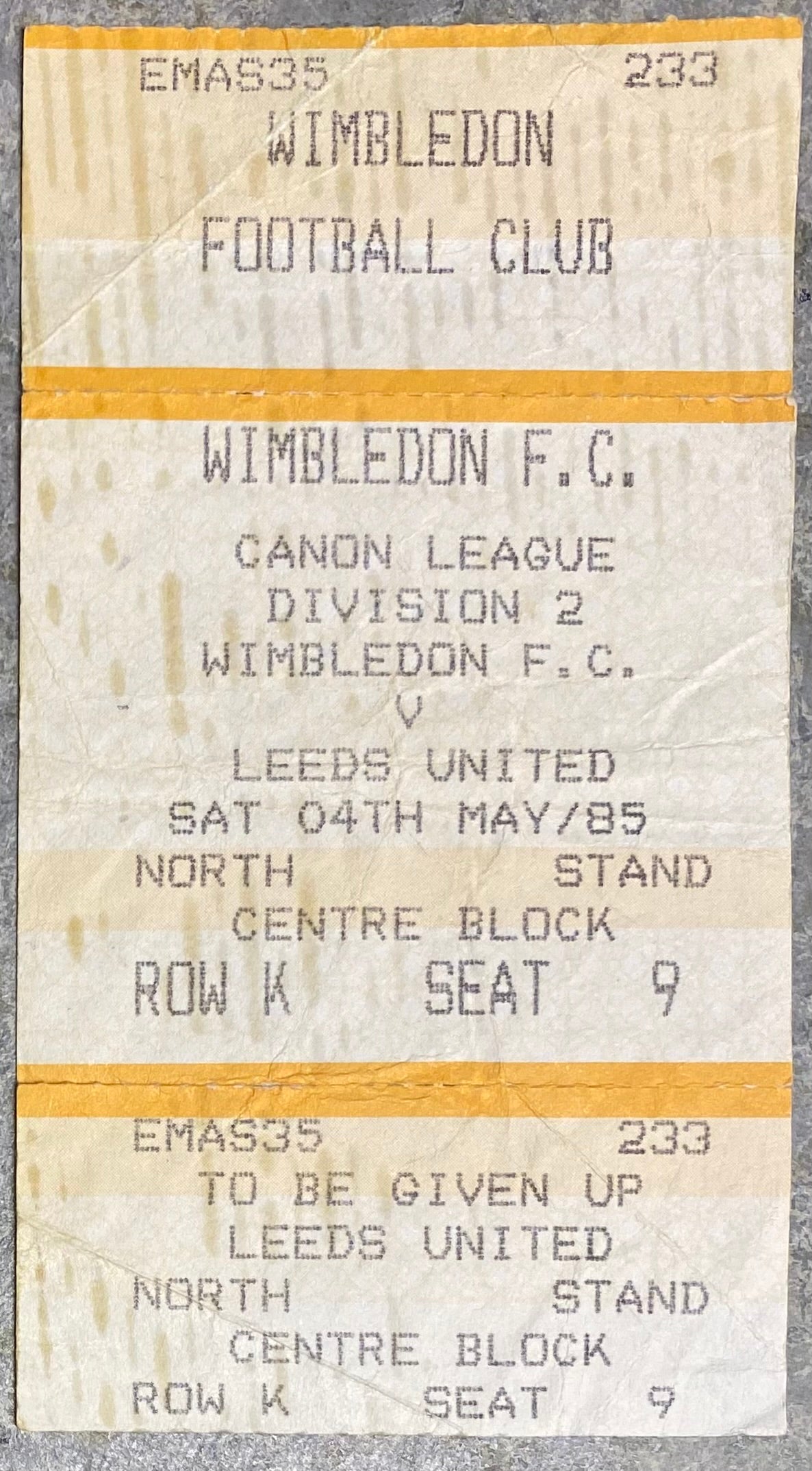 1984/85 ORIGINAL DIVISION TWO TICKET WIMBLEDON V LEEDS UNITED