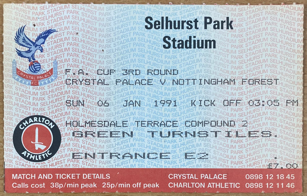 1990/91 ORIGINAL FA CUP 3RD ROUND TICKET CRYSTAL PALACE V NOTTINGHAM FOREST