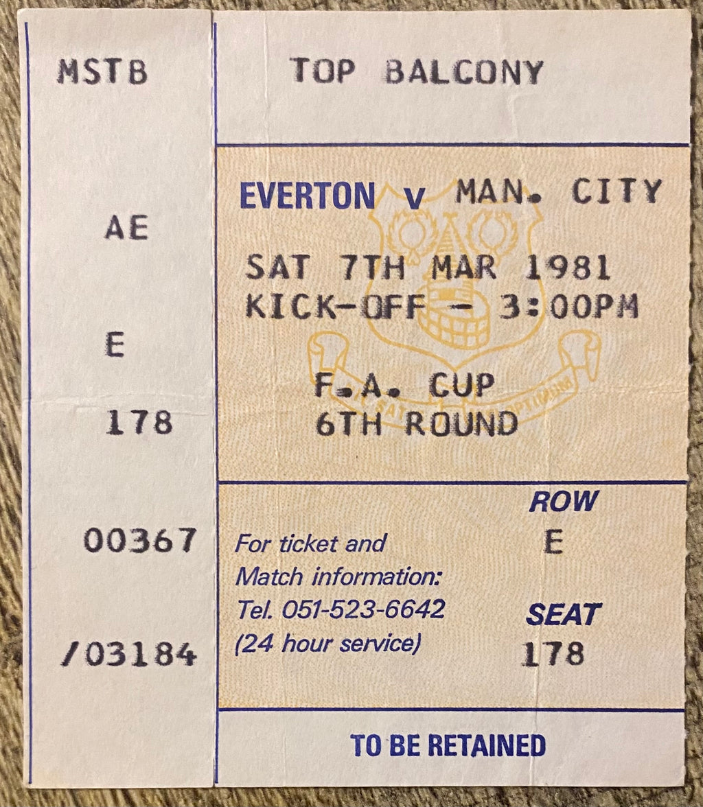 1980/81 ORIGINAL FA CUP 6TH ROUND TICKET EVERTON V MANCHESTER CITY