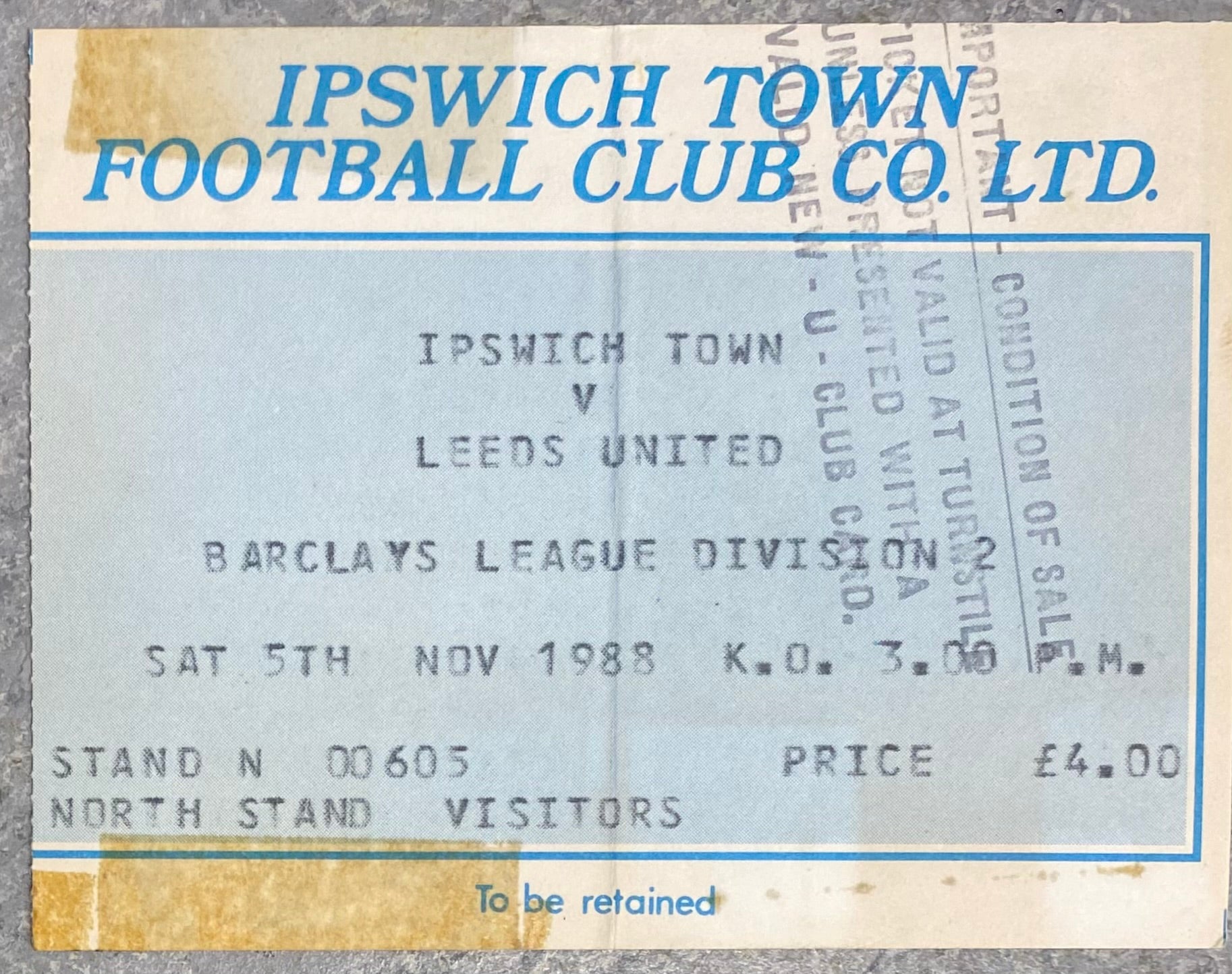 1988/89 ORIGINAL DIVISION TWO TICKET IPSWICH TOWN V LEEDS UNITED