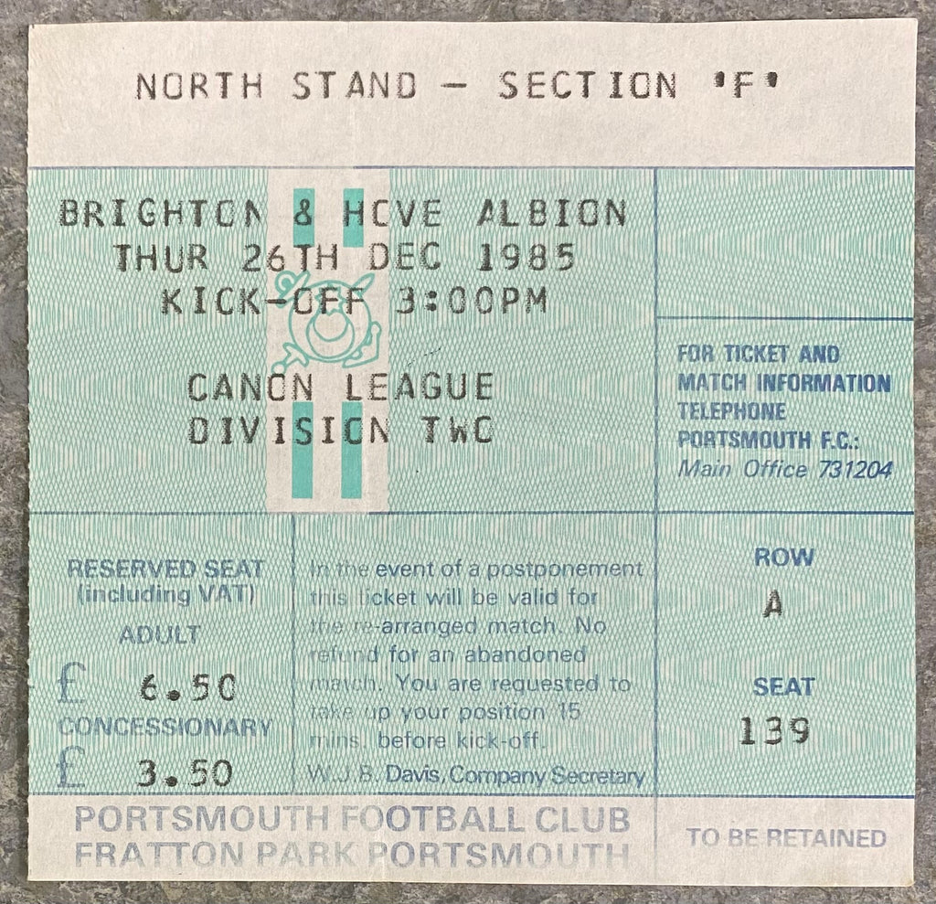 1985/86 ORIGINAL DIVISION 2 TICKET PORTSMOUTH V BRIGHTON AND HOVE ALBION
