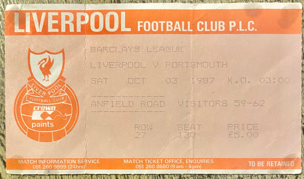 1987/88 ORIGINAL DIVISION ONE TICKET LIVERPOOL V PORTSMOUTH