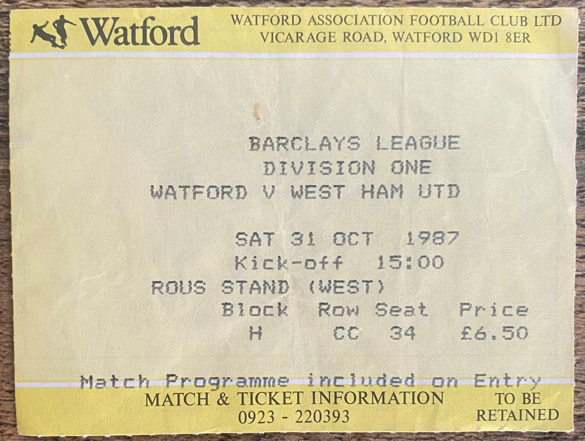 1987/88 ORIGINAL DIVISION ONE TICKET WATFORD V WEST HAM UNITED