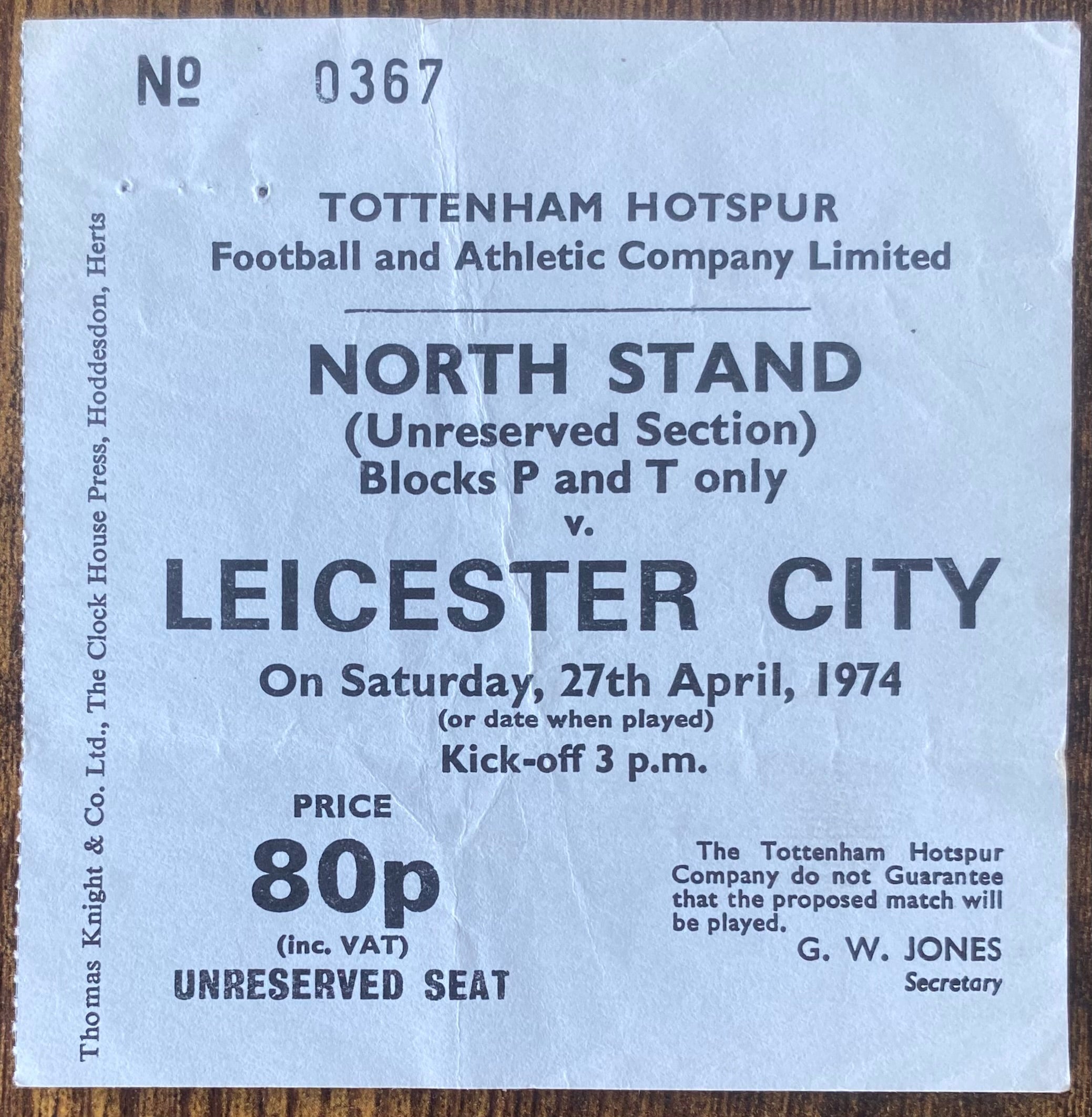 1973/74 ORIGINAL DIVISION ONE TICKET TOTTENHAM HOTSPUR V LEICESTER CITY
